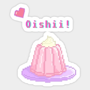 Kawaii Pixel Oishii Dream Dessert (jello) Sticker